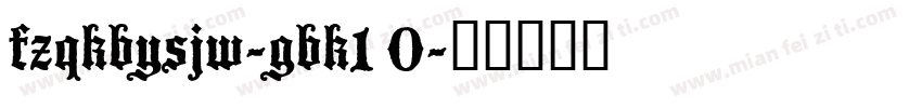 fzqkbysjw-gbk1 0字体转换